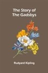 Rudyard Kipling - The Story of the Gadsbys