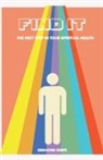 Desmond Knipe - FIND IT, the next step in your spiritual health