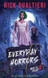 Rick Gualtieri - Everyday Horrors