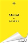 Garth Nix, Nix Garth - Massif