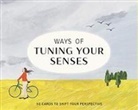 Ellcock Stephen, Shuku Nishi - Ways of Tuning Your Senses