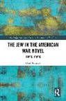Ohad Reznick - Jew in the American War Novel