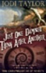Taylor Jodi - Just One Damned Thing After Another
