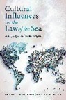 Cultural Influences on the Law of the Sea