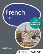 Pearce Nigel - French for Common Entrance Three