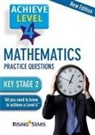 Achieve Level 4 Mathematics Practice Questions: Level 4