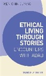 Wen-chin Ouyang - Ethical Living through Stories