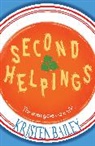 Bailey Kristen - Second Helpings