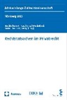 David Barlitz, Florian Eckert, Franziska Kurz, David Lang, Paulina Meichelbeck, Dominik Meier... - Rechtstatsachen im Privatrecht