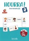 Hugues Denisot - Hourra ! 2, m. 1 Buch, m. 1 Beilage