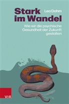 Lea Dohm - Stark im Wandel