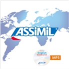 ASSiMiL GmbH, ASSiMiL GmbH - ASSiMiL Englisch in der Praxis - Modern Edition - MP3-CD - Niveau B2-C1 (Audio book)