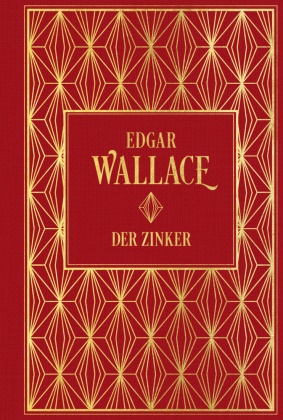 Edgar Wallace - Der Zinker - Leinen mit Goldprägung