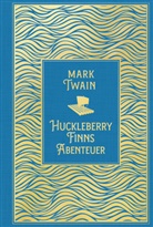 Mark Twain - Huckleberry Finns Abenteuer