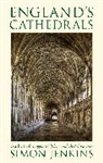 Simon Jenkins - England's Cathedrals