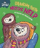 Sue Graves, Trevor Dunton, Dunton Trevor - Experiences Matter: Grandpa Sloth Needs Help