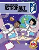 Adam Bushnell, Bushnell Adam, John Haslam, Haslam John - Kid Detectives: An Astonishing Astronaut Adventure