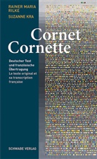 Suzanne Kra, Rainer Maria Rilke, Erich Unglaub - Cornet / Cornette