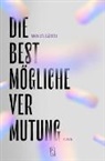 Manuel Gübeli - Die bestmögliche Vermutung