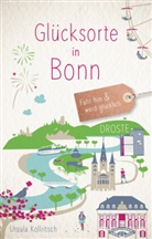 Ursula Kollritsch - Glücksorte in Bonn