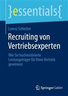 Lorenz Schlotter - Recruiting von Vertriebsexperten