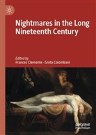 Frances Clemente, Colombani, Greta Colombani - Nightmares in the Long Nineteenth Century