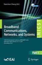 Cheng, Xiaochun Cheng, Vicente Garcia Diaz - Broadband Communications, Networks, and Systems