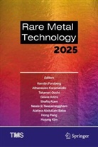 Shafiq Alam, Gisele Azimi, Alafara Abdullahi Baba, Kerstin Forsberg, Athanasios Karamalidis, Hojong Kim... - Rare Metal Technology 2025