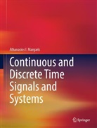 Athanasios I Margaris, Athanasios I. Margaris - Continuous and Discrete Time Signals and Systems