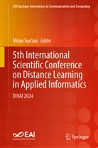 Milan Turcáni, Milan Turčáni - 15th International Scientific Conference on Distance Learning in Applied Informatics