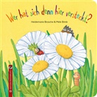 Heidemarie Brosche, Mele Brink - Wer hat sich denn hier versteckt?