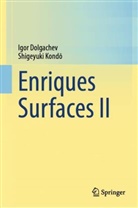 Igor Dolgachev, Kond&amp;, Shigeyuki Kond_, Shigeyuki Kond¿, Shigeyuki Kondo - Enriques Surfaces II