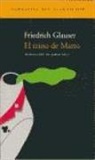 Friedrich Glauser - El reino de Matto