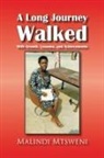 Malindi Mtsweni - A Long Journey Walked