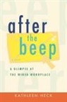 Kathleen Heck - after the beep