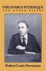 Robert Louis Stevenson - Virginibus Puerisque and Other Papers