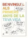 Carlos Rubio Canet, Noelia Terrer Bayo - Benvingut/da als primers anys de la teva vida