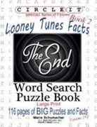 Lowry Global Media Llc, Maria Schumacher, Mark Schumacher - Circle It, Looney Tunes Facts, Book 2, Word Search, Puzzle Book