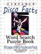 Lowry Global Media Llc, Maria Schumacher - Circle It, Disco Facts, Word Search, Puzzle Book