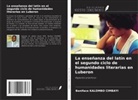 Boniface KALOMBO CIMBAYI - La enseñanza del latín en el segundo ciclo de humanidades literarias en Luberon