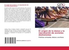Josefina Zuain - El origen de la danza y la reprobación de acciones deshonestas
