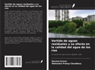 Mahendra Pratap Choudhary, Naveen Kumar - Vertido de aguas residuales y su efecto en la calidad del agua de los ríos