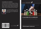 Thillainayagam Sankaravel - La paradoja de la mediación