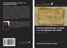 Wanda Maria Braga Cardoso - Correo electrónico y carta a un programa de radio