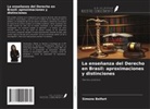 Simone Belfort - La enseñanza del Derecho en Brasil: aproximaciones y distinciones