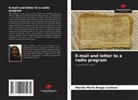 Wanda Maria Braga Cardoso - E-mail and letter to a radio program