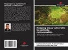Luciano Cavalcante de Jesus França, João Batista Lopes da Silva - Mapping areas vulnerable to pesticide contamination