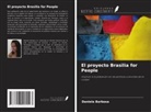 Daniela Barbosa - El proyecto Brasilia for People