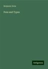 Benjamin Drew - Pens and Types