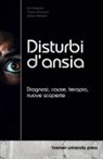 Thomas Baumann, Iain Ferguson, Juliana Rothman - Disturbi d'ansia